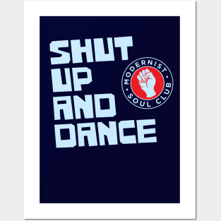 Shut Up and Dance Posters and Art